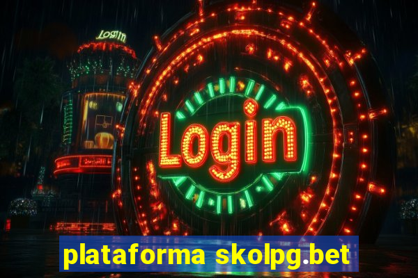 plataforma skolpg.bet